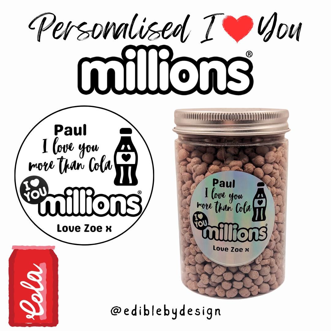 I Love You Millions - Round Jar Personalised with your choice of names on sticker Orange Apple Vimto Cola Bubblegum Banana Watermelon
