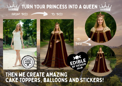 Photo Transformation Woman to Queen Personalised Cake Toppers: Edible Icing or Wafer, matching Stickers and Foil Balloon available